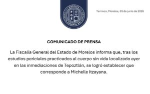 ️ Fiscalía Morelos confirma identidad de Michelle Itzayana