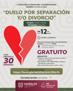 SEDIF acompaña salud emocional en procesos de duelo por separación o divorcio  El Sistema DIF Morelos invita a madres y padres de familia al taller presencial “Duelo por separación y/o divorcio”, diseñado para brindar herramientas emocionales y de acompañamiento