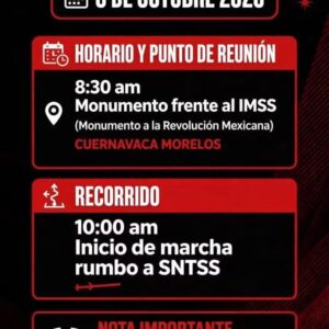 ¡Marcha del IMSS este Jueves!   Trabajadores activos y jubilados del Instituto Mexicano del Seguro Social convocan a marcha este jueves 8 de octubre
